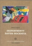 T. 27 – MACIEJ GUGAŁA, Eksperymenty Davida Hockneya / David Hockney’s experiments