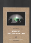 T. 29: Marianna Lis, Wayang. Jawajski teatr cieni