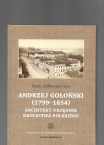 T. 30: Emilia Żiółkowska-Ganc, Andrzej Gołoński (1799–1854). Architekt – urzędnik Królestwa Polskiego